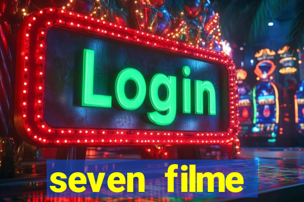 seven filme completo dublado